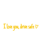 💗I Love You Drive Safe Car Rearview Mirror Decal👱‍♂️