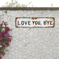 Weather-Resistant Metal Decor Sign